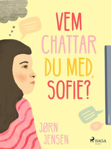 Portada del libro «Vem chattar du med, Sofie?», de Jørn Jensen