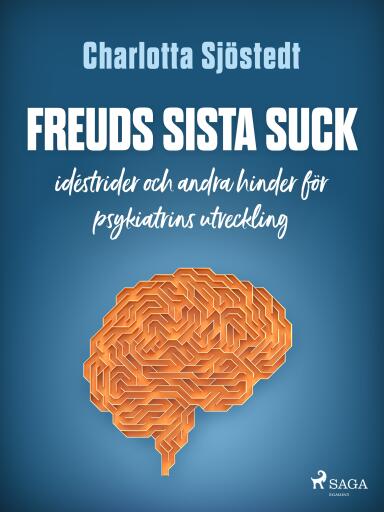 Portada del libro «Freuds sista suck», de Charlotta Sjöstedt