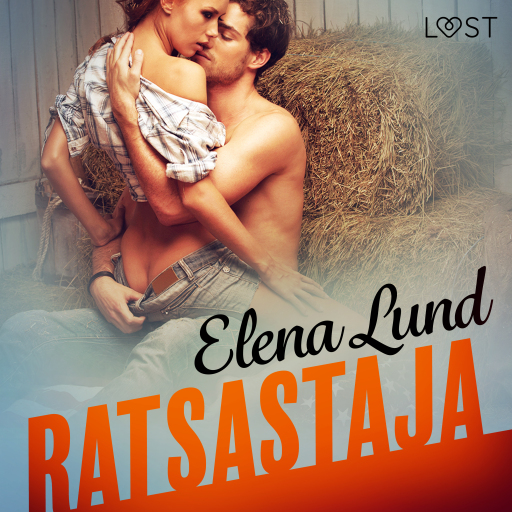 Portada del audiolibro «Ratsastaja - eroottinen novelli», de Elena Lund