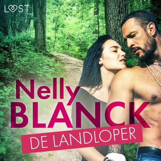 Portada del audiolibro «De landloper – Erotisch verhaal», de Nelly Blanck
