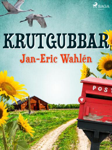 Portada del libro «Krutgubbar», de Jan-Eric Wahlén