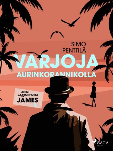 Portada del libro «Varjoja Aurinkorannikolla», de Simo Penttilä