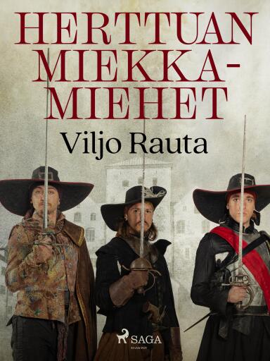 Portada del libro «Herttuan miekkamiehet», de Viljo Rauta