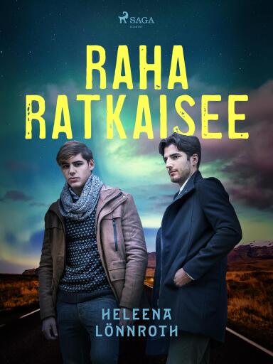 Portada del libro «Raha ratkaisee», de Heleena Lönnroth