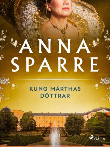 Portada del libro «Kung Märthas döttrar», de Anna Sparre