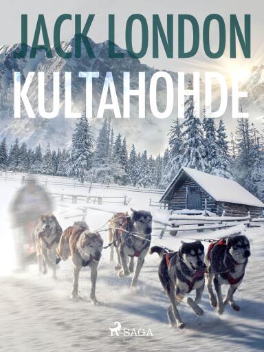 Portada del libro «Kultahohde», de Jack London