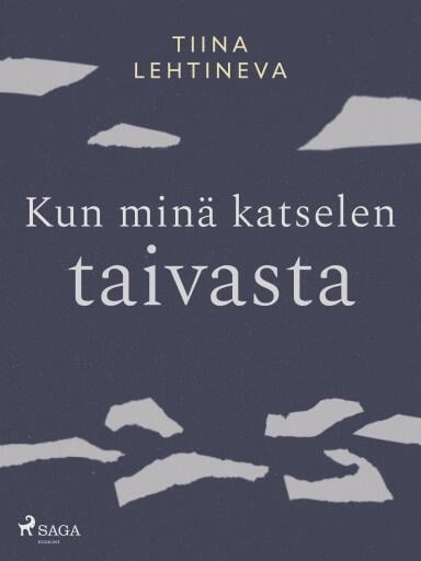 Kun minä katselen taivasta
