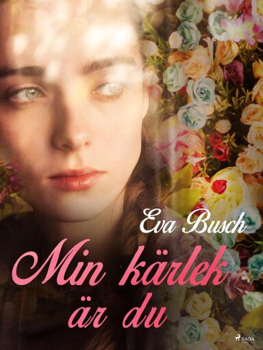 Portada del libro «Min kärlek är du», de Eva Busch