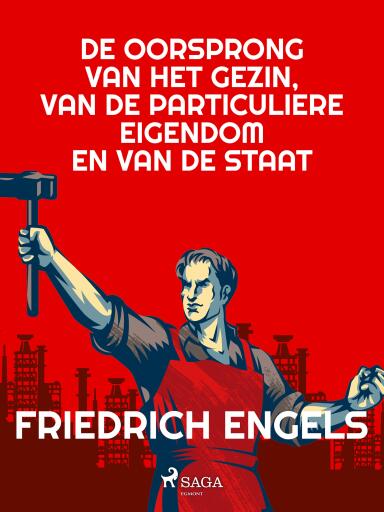 De oorsprong van het gezin, van de particuliere eigendom en van de staat