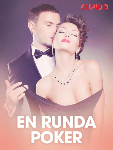 Portada del libro «En runda poker - erotiska noveller», de Cupido