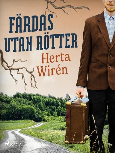 Portada del libro «Färdas utan rötter», de Herta Wirén