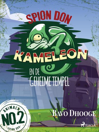 Portada del libro «Spion Don Kameleon en de geheime tempel», de Bavo Dhooge