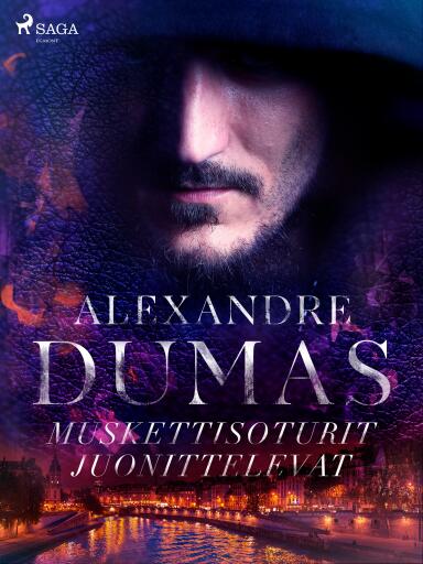Portada del libro «Muskettisoturit juonittelevat», de Alexandre Dumas