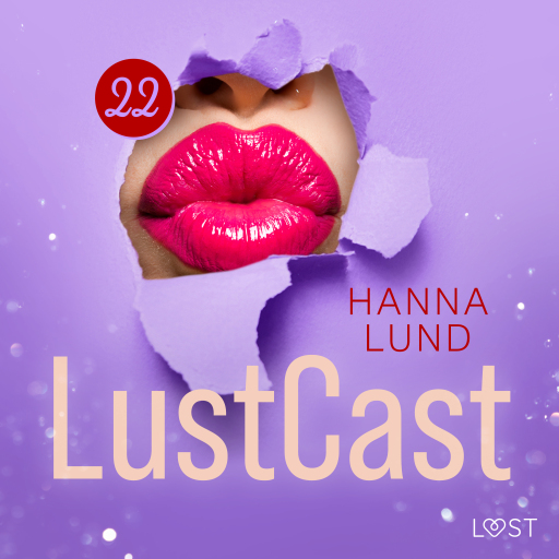 Portada del audiolibro «LustCast: Grannsamverkan», de Hanna Lund