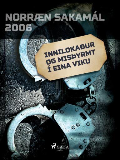 Portada del libro «Innilokaður og misþyrmt í eina viku», de Forfattere Diverse