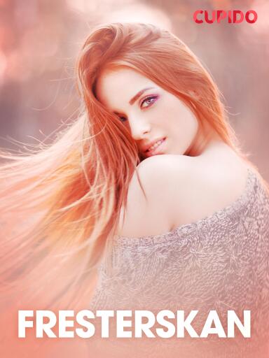 Portada del libro «Fresterskan - erotiska noveller», de Cupido