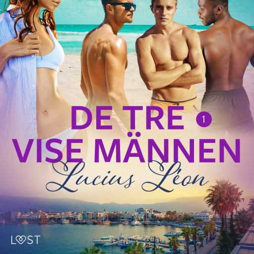 Portada del audiolibro «De tre vise männen 1 - erotisk novell», de Lucius Léon