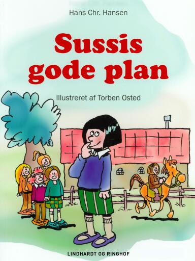 Sussis gode plan