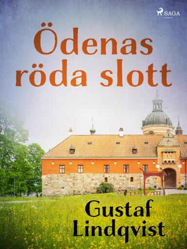 Portada del libro «Ödenas röda slott», de Gustaf Lindqvist