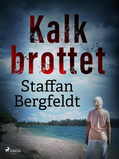 Portada del libro «Kalkbrottet», de Staffan Bergfeldt