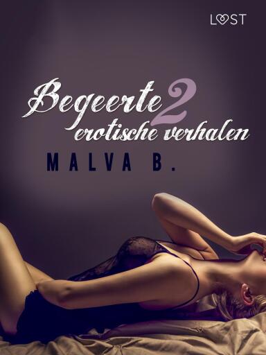 Portada del libro «Begeerte 2 - erotisch verhaal», de Malva B.