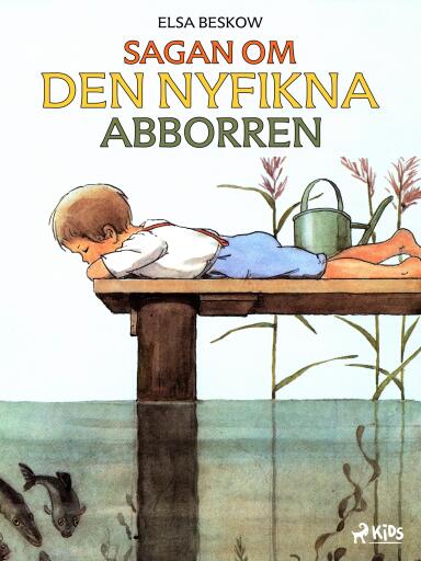 Portada del libro «Sagan om den nyfikna abborren», de Elsa Beskow