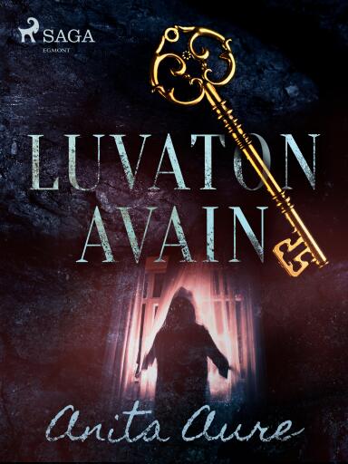 Portada del libro «Luvaton avain», de Anita Aure