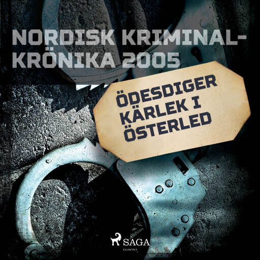 Portada del audiolibro «Ödesdiger kärlek i österled», de Diverse