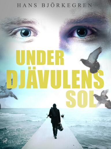 Portada del libro «Under djävulens sol», de Hans Björkegren