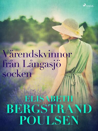 Portada del libro «Värendskvinnor från Långasjö socken», de Elisabeth Bergstrand Poulsen
