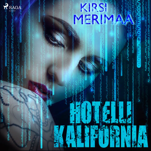 Portada del audiolibro «Hotelli Kalifornia», de Kirsi Merimaa