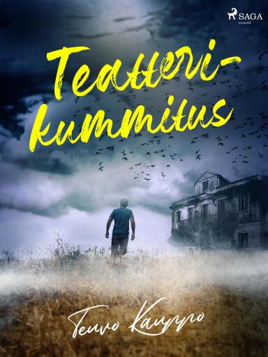 Portada del libro «Teatterikummitus», de Teuvo Kauppo