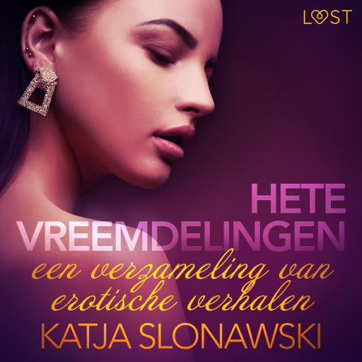 Portada del audiolibro «Hete vreemdelingen: een verzameling van erotische verhalen», de Katja Slonawski