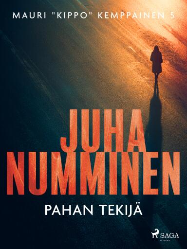 Portada del libro «Pahan tekijä», de Juha Numminen