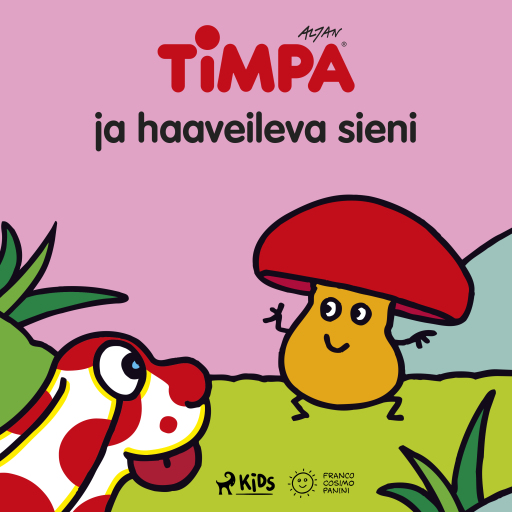 Portada del audiolibro «Timpa ja haaveileva sieni», de Altan