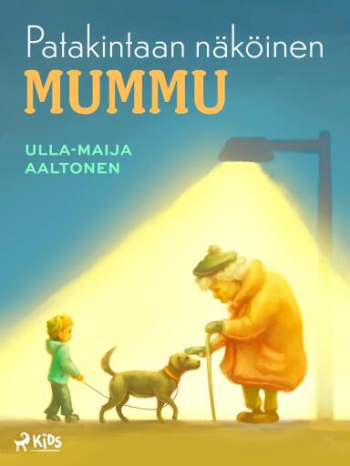 Portada del libro «Patakintaan näköinen mummu», de Ulla-Maija Aaltonen