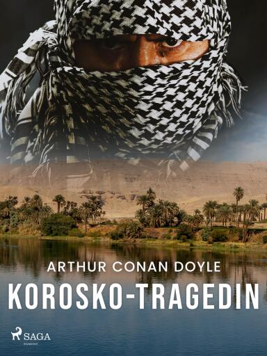 Portada del libro «Korosko-tragedin», de Arthur Conan Doyle
