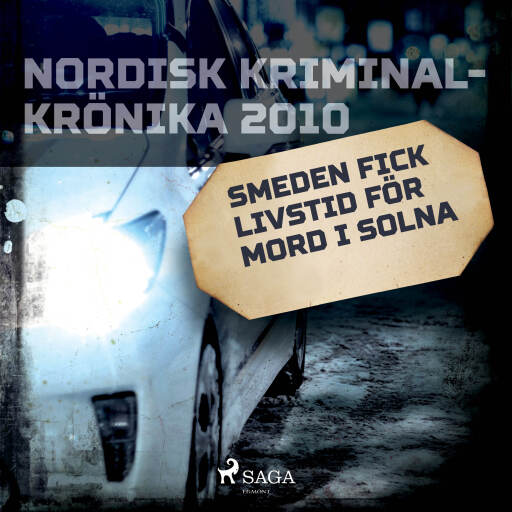 Portada del audiolibro «Smeden fick livstid för mord i Solna», de Diverse