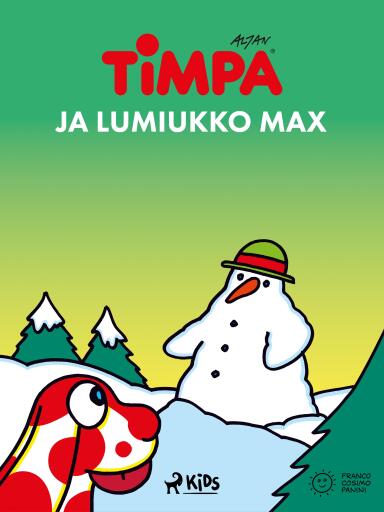 Portada del libro «Timpa ja lumiukko Max», de Altan