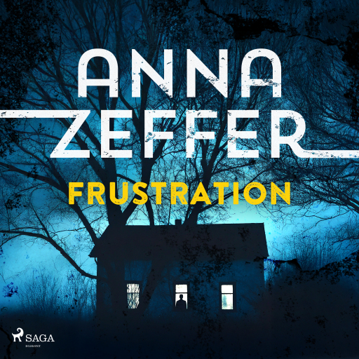 Portada del audiolibro «Frustration», de Anna Zeffer
