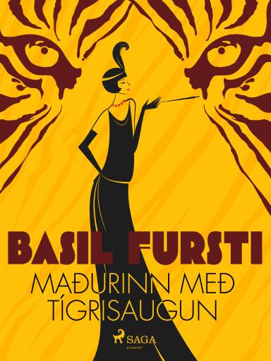 Portada del libro «Basil fursti: Maðurinn með tígrisaugun», de Óþekktur
