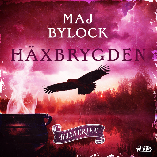 Portada del audiolibro «Häxbrygden», de Maj Bylock