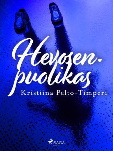 Portada del libro «Hevosenpuolikas», de Kristiina Pelto-Timperi