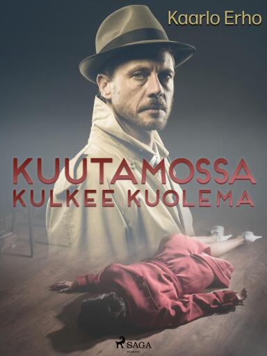 Portada del libro «Kuutamossa kulkee kuolema», de Kaarlo Erho