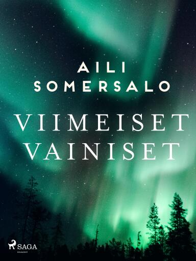 Portada del libro «Viimeiset Vainiset», de Aili Somersalo