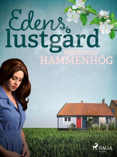 Portada del libro «Edens lustgård», de Waldemar Hammenhög