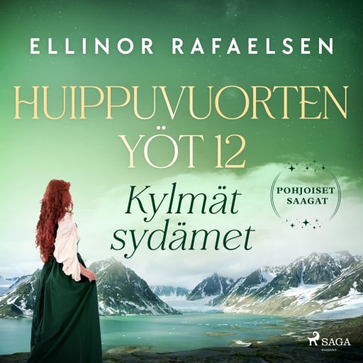 Portada del audiolibro «Kylmät sydämet – Huippuvuorten yöt 12», de Ellinor Rafaelsen