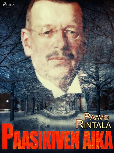 Portada del libro «Paasikiven aika», de Paavo Rintala