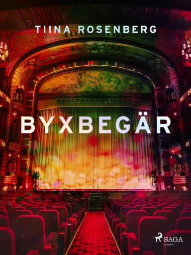 Portada del libro «Byxbegär», de Tiina Rosenberg