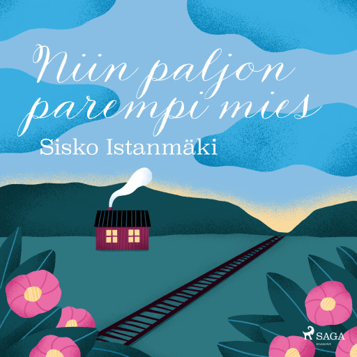 Portada del audiolibro «Niin paljon parempi mies», de Sisko Istanmäki